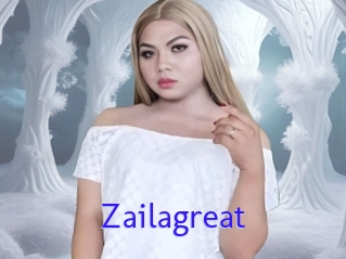 Zailagreat