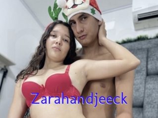 Zarahandjeeck